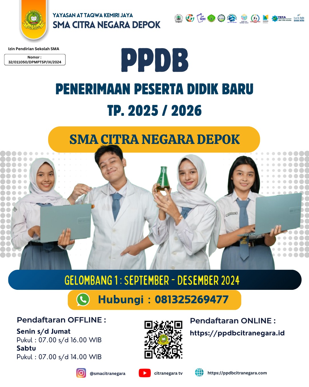 PPDB SMA CITRA NEGARA GELOMBANG I (SEPTEMBER – DESEMBER 2024)