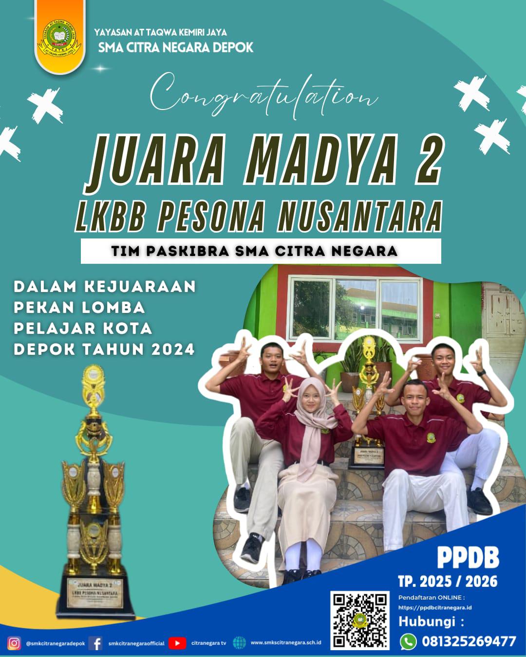 JUARA 2 MADYA – LKBB PESONA NUSANTARA 2024